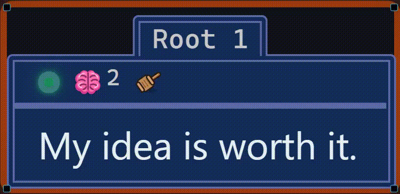 A Cygtree card titled Root 1 reading “My idea is worth it.”, with a status dot, a memory count and a brush icon along its top edge.